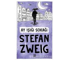 Ay Işığı Sokağı - Stefan Zweig - Dokuz Yayınları