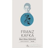 Mavi Oktav Defterleri - Franz Kafka - Aylak Adam Kültür Sanat Yayıncılık