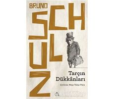 Tarçın Dükkanları - Bruno Schulz - Aylak Adam Kültür Sanat Yayıncılık