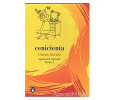 Cenicienta İspanyolca Hikayeler Seviye 3 - Charles Perrault - Dorlion Yayınları