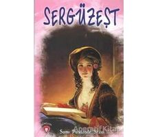 Sergüzeşt - Sami Paşazade Sezai - Dorlion Yayınları