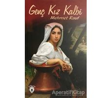Genç Kız Kalbi - Mehmet Rauf - Dorlion Yayınları