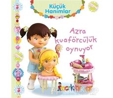 Azra Kuaförcülük Oynuyor - Küçük Hanımlar - Emilie Beaumont - Bıcırık Yayınları