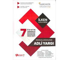 Dahi Adam Adli Yargı Mezunlar ve Avukatlar İçin 7 Çözümlü Deneme