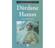 Dürdane Hanım - Ahmet Mithat - Ema Kitap