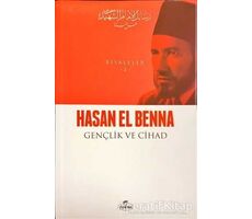 Gençlik ve Cihad - Risaleler 2 - Hasan el-Benna - Ravza Yayınları