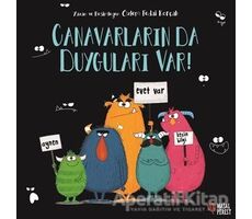 Canavarların da Duyguları Var! - Özlem Fedai Korçak - Masalperest