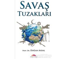 Savaş Tuzakları - Doğan Aydal - Motto Yayınları