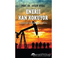 Enerji Kan Kokuyor - Doğan Aydal - Motto Yayınları