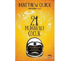 21 Numaralı Çocuk - Matthew Quick - Yabancı Yayınları