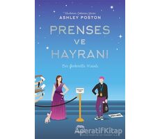 Prenses ve Hayranı - Ashley Poston - Yabancı Yayınları