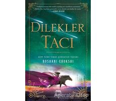 Dilekler Tacı - Roshani Chokshi - Yabancı Yayınları