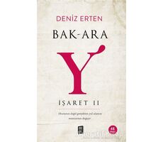 Bak-Ara Y - İşaret 2 - Deniz Erten - Mona Kitap