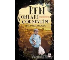 Ben Onları Çok Sevdim - Hacı Ormanoğlu - Az Kitap