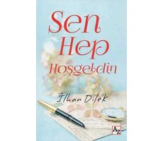 Sen Hep Hoşgeldin - İlhan Dilek - Az Kitap