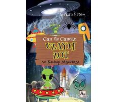 Uzaylı Zot ve Kutup Macerası - Can ile Cancan - Serkan Ertem - Az Kitap