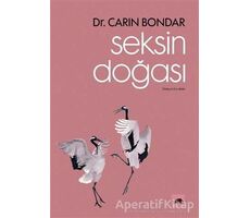 Seksin Doğası - Carin Bondar - Kolektif Kitap