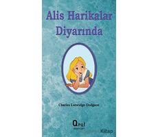 Alis Harikalar Diyarında - Charles Lutwidge Dodgson - Araf Yayınları