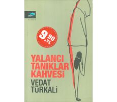 Yalancı Tanıklar Kahvesi - Vedat Türkali - Turkuvaz Kitap