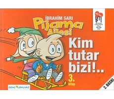 Pijama Ailesi Kim Tutar Bizi 3.Kitap - İbrahim Sarı - Genç Turkuvaz