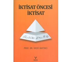 İktisat Öncesi İktisat - Vasfi Haftacı - Umuttepe Yayınları