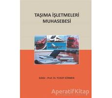 Taşıma İşletmeleri Muhasebesi - Sercan Erol - Umuttepe Yayınları