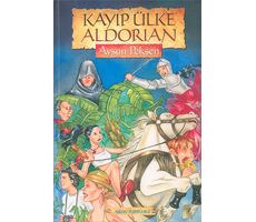 Kayıp Ülke Aldorian - Aysun Pekşen - Genç Turkuvaz