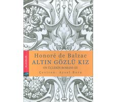 Altın Gözlü Kız - Honore de Balzac - Turkuvaz Kitap