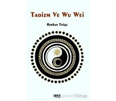 Taoizm ve Wu Wei - Ryokan Taigu - Gece Kitaplığı