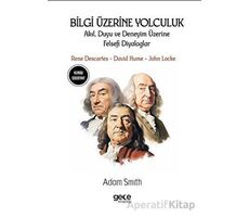 Bilgi Üzerine Yolculuk - Rene Descartes - Gece Kitaplığı