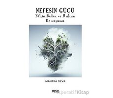 Nefesin Gücü - Mantra Deva - Gece Kitaplığı