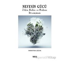 Nefesin Gücü - Mantra Deva - Gece Kitaplığı