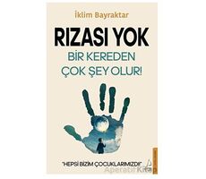 Rızası Yok - A. İklim Bayraktar - Destek Yayınları