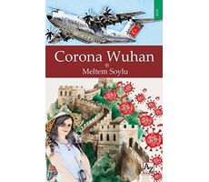 Corona Wuhan - Meltem Soylu - Az Kitap
