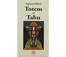 Totem ve Tabu - Sigmund Freud - Arya Yayıncılık