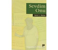 Sevdim Onu - Beki L. Bahar - Pan Yayıncılık