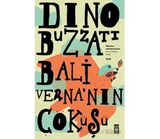 Baliverna’nın Çöküşü - Dino Buzzati - Timaş Yayınları