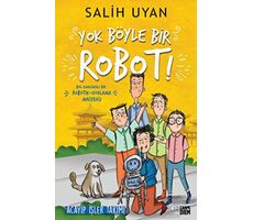 Yok Böyle Bir Robot! - Salih Uyan - Carpe Diem Kitapları