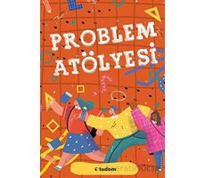 Problem Atölyesi - Kolektif - Tudem Yayınları