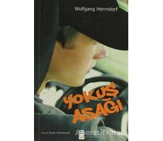 Yokuş Aşağı - Wolfgang Herrndorf - On8 Kitap