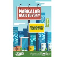 Markalar Nasıl Büyür? - Byron Sharp - The Kitap