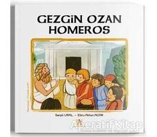 Gezgin Ozan Homeros - Serpil Ural - Panama Yayıncılık
