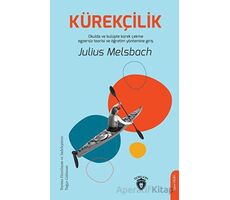 Kürekçilik - Okulda ve Kulüpte Kürek Çekme Egzersiz Teorisi ve Öğretim Yöntemine Giriş