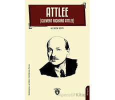 Attlee - Ali Rıza Seyfi - Dorlion Yayınları