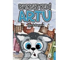 Bıyıksız Kedi Artu - Berk Başara - Dorlion Yayınları