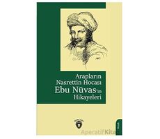 Arapların Nasrettin Hocası Ebu Nüvas’ın Hikayeleri - Kolektif - Dorlion Yayınları