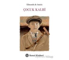 Çocuk Kalbi - Edmondo De Amicis - Remzi Kitabevi