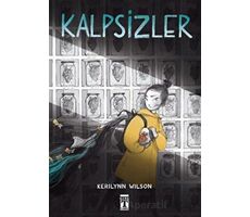 Kalpsizler - Kerilynn Wilson - Genç Timaş