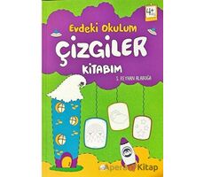 Evdeki Okulum / Çizgiler Kitabım 4+Yaş - S. Reyhan Alabuğa - Kukla Yayınları