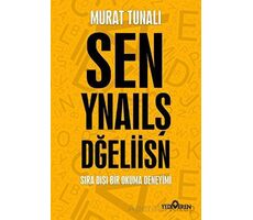 Sen Yanlış Değilsin - Murat Tunalı - Yediveren Yayınları